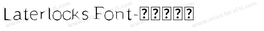 Laterlocks Font字体转换